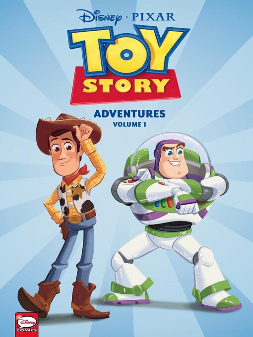 Title details for Disney/PIXAR Toy Story Adventures, Volume 1 by Disney Book Group, LLC - Wait list